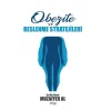 Obezite ve Beslenme Stratejileri