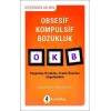 Obsesif Kompulsif Bozukluk