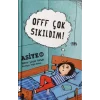 Offf Çok Sıkıldım! Asiye 2