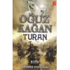 Oğuz Kağan - Turan