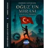 Oğuzun Mirası - Çelik ve Toprak