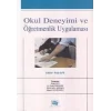 Okul Deneyimi ve Öğretmenlik Uygulaması