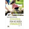 Okul Öncesi Dönemde Bütünleştirilmiş Fen ve Doğa Etkinlikleri 1