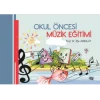 Okul Öncesi Müzik Eğitim