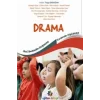 Okul öncesinden İlköğretime Kuramdan Uygulamaya Drama