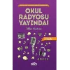 Okul Radyosu Yayında