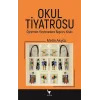 Okul Tiyatrosu