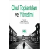 Okul Toplantıları ve Yönetimi