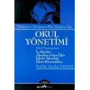 Okul Yönetimi İlköğretim ve Ortaöğretim Okul Müdürleri İçin