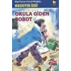 Okula Giden Robot