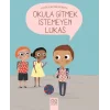 Okula Gitmek İstemeyen Lukas