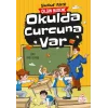 Okulda Curcuna Var