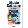Okulda Satranç 4. Seviye Değişim