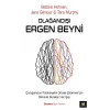 Olağandışı Ergen Beyni