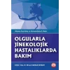 Olgularla Jinekolojik Hastalıklarda Bakım