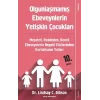 Olgunlaşmamış Ebeveynlerin Yetişkin Çocukları