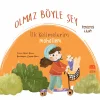 Olmaz Böyle Şey İlk Kelimelerim Mahallem (Sıvama Cilt)