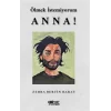 Ölmek İstemiyorum Anna