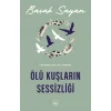 Ölü Kuşların Sessizliği