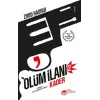 Ölüm İlanı 2- Kader