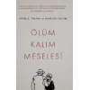 Ölüm Kalım Meselesi