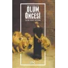 Ölüm Öncesi
