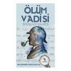 Ölüm Vadisi - Sherlock Holmes