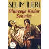 Ölünceye Kadar Seninim