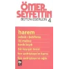 Ömer Seyfettin - Harem