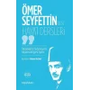 Ömer Seyfettinden Hayat Dersleri