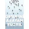 Ömer’ini Arayan Yüzyıl