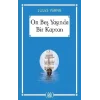 On Beş Yaşında Bir Kaptan