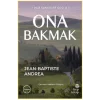 Ona Bakmak