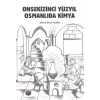 Onsekizinci Yüzyıl Osmanlıda Kimya