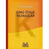 Onu Öyle Yazmazlar