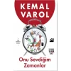 Onu Sevdiğim Zamanlar