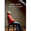 Onur Ünlü: Bir Sürü Endişe
