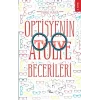 Optisyenin Atölye Becerileri