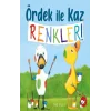 Ördek ile Kaz Renkler