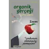 Organik Gerçeği