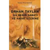 Orhan Taylan ile Resim Sanatı ve Hayat Üzerine