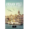 Orhan Veli - Bütün Öyküleri