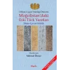 Orhon - Uygur Hanlığı Dönemi -  Moğolistandaki Eski Türk Yazıtları