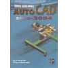 Örnek Açıklamalı AutoCAD 2002-2004