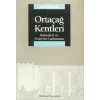 Ortaçağ Kentleri: Kökenleri ve Ticaretin Canlanması