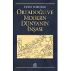 Ortadoğu ve Modern Dünyanın İnşası