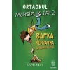 Ortaokul Talihsizlikleri-2 Şapka Kurtarma Operasyonu