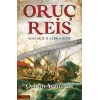 Oruç Reis - Kolsuz Kahraman