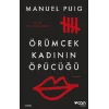 Örümcek Kadının Öpücüğü (Yeni Kapak)