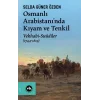Osmanlı Arabistani’nda Kıyam Ve Tenkil